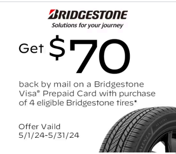 Bridgestone Get $70 back
